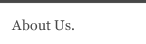 About Us.
